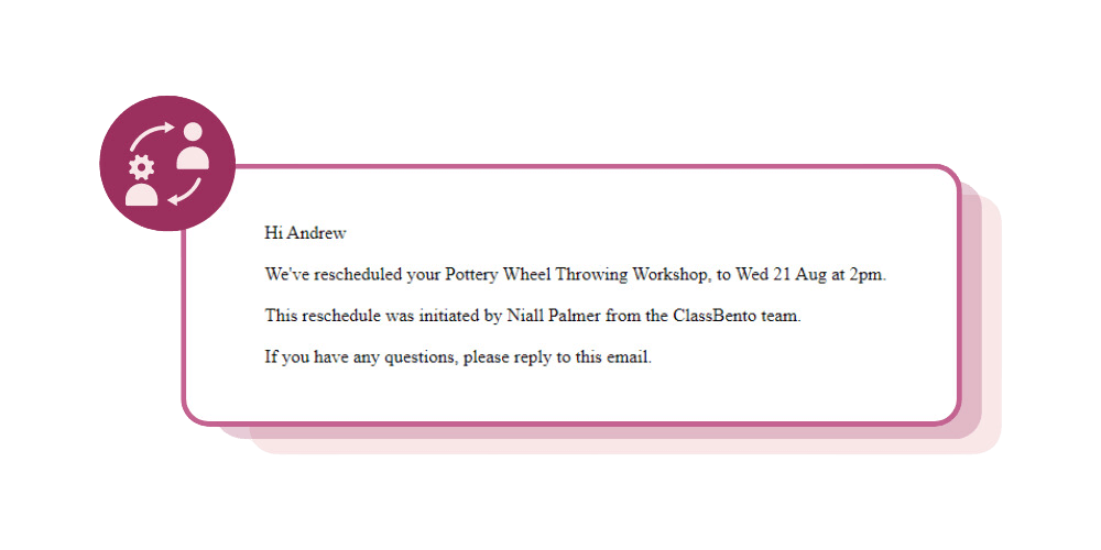 Automatic session change and cancellation notification alerts